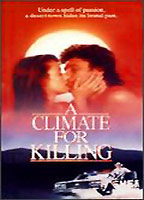 A Climate for Killing 1991 фильм обнаженные сцены