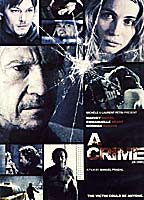 A Crime 2006 фильм обнаженные сцены
