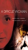 A Difficult Woman (1998) Обнаженные сцены
