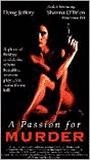 A Passion for Murder 1996 фильм обнаженные сцены