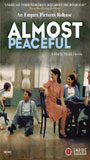 Almost Peaceful (2002) Обнаженные сцены