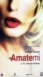 Amatemi (2005) Обнаженные сцены