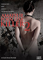 Amateur Porn Star Killer 2 обнаженные сцены в фильме