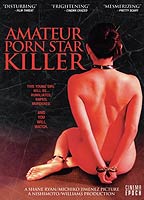 Amateur Porn Star Killer (2007) Обнаженные сцены