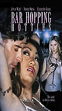 Bar Hopping Hotties (2004) Обнаженные сцены