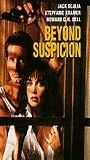 Beyond Suspicion (1994) Обнаженные сцены