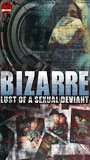Bizarre Lust of a Sexual Deviant (2001) Обнаженные сцены