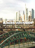 Blindes Vertrauen (2005) Обнаженные сцены