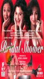 Bridal Shower 2004 фильм обнаженные сцены