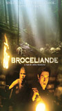 Brocéliande 2002 фильм обнаженные сцены