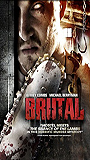 Brutal 2007 фильм обнаженные сцены