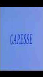 Caresse (1998) Обнаженные сцены