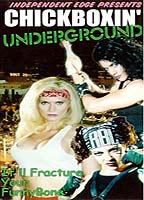 Chickboxin' Underground 1999 фильм обнаженные сцены