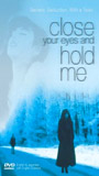 Close Your Eyes and Hold Me 1996 фильм обнаженные сцены