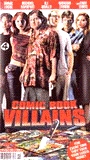 Comic Book Villains (2002) Обнаженные сцены