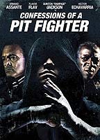 Confessions of a Pit Fighter (2005) Обнаженные сцены