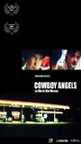 Cowboy Angels 2006 фильм обнаженные сцены