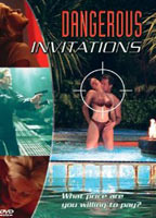 Dangerous Invitations 2002 фильм обнаженные сцены