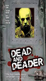 Dead and Deader 2006 фильм обнаженные сцены