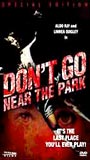 Don't Go Near the Park (1979) Обнаженные сцены
