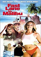 Fast Lane to Malibu 2000 фильм обнаженные сцены