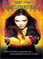 Firestarter 2 (2002) Обнаженные сцены