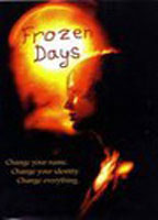 Frozen Days 2005 фильм обнаженные сцены