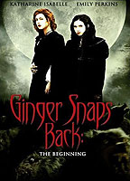 Ginger Snaps Back 2004 фильм обнаженные сцены