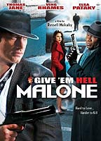 Give 'Em Hell, Malone (2009) Обнаженные сцены