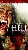 Gothic Vampires from Hell 2007 фильм обнаженные сцены