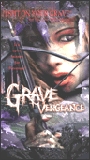 Grave Vengeance 2000 фильм обнаженные сцены