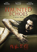 Haunted Echoes 2008 фильм обнаженные сцены