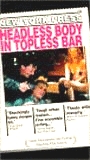 Headless Body in Topless Bar (1995) Обнаженные сцены