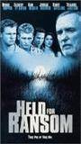 Held for Ransom (2000) Обнаженные сцены