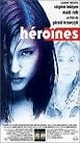 Heroines (1997) Обнаженные сцены