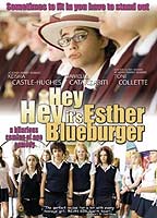 Hey Hey It's Esther Blueburger (2008) Обнаженные сцены