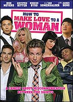 How to Make Love to a Woman (2010) Обнаженные сцены