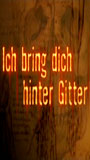 Ich bring Dich hinter Gitter (2002) Обнаженные сцены