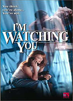 I'm Watching You (1997) Обнаженные сцены