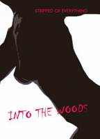 Into the Woods 2008 фильм обнаженные сцены