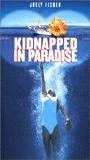 Kidnapped in Paradise (1999) Обнаженные сцены