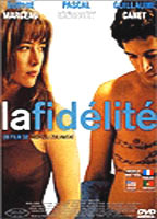 La fidélité (2000) Обнаженные сцены