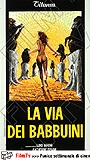 La Via dei babbuini 1974 фильм обнаженные сцены