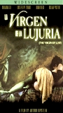 La Virgen de la lujuria (2002) Обнаженные сцены