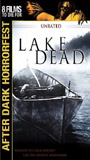 Lake Dead (2007) Обнаженные сцены