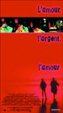L'Amour, l'argent, l'amour (2000) Обнаженные сцены