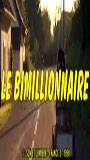 Le Bimillionnaire 2000 фильм обнаженные сцены