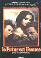 Le futur est femme 1984 фильм обнаженные сцены