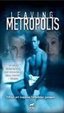 Leaving Metropolis (2002) Обнаженные сцены