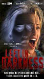 Left in Darkness (2006) Обнаженные сцены